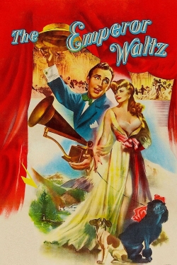 watch The Emperor Waltz Movie online free in hd on Red Stitch