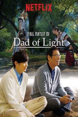 watch Final Fantasy XIV: Dad of Light Movie online free in hd on Red Stitch