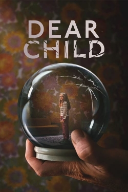 watch Dear Child Movie online free in hd on Red Stitch