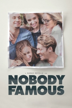 watch Nobody Famous Movie online free in hd on Red Stitch