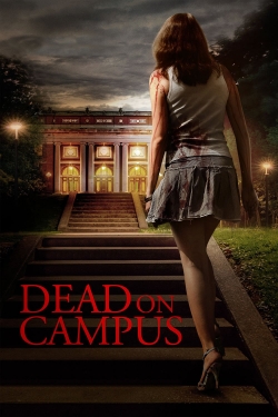 watch Dead on Campus Movie online free in hd on Red Stitch