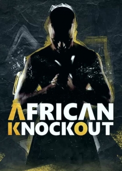 watch African Knock Out Show Movie online free in hd on Red Stitch