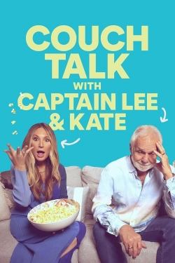 watch Couch Talk with Captain Lee and Kate Movie online free in hd on Red Stitch