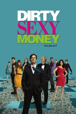 watch Dirty Sexy Money Movie online free in hd on Red Stitch