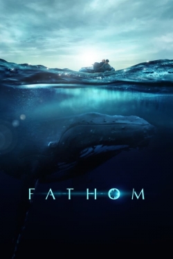 watch Fathom Movie online free in hd on Red Stitch