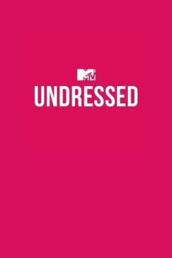 watch MTV Undressed Movie online free in hd on Red Stitch