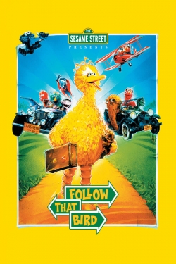 watch Follow That Bird Movie online free in hd on Red Stitch