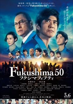 watch Fukushima 50 Movie online free in hd on Red Stitch