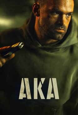 watch AKA Movie online free in hd on Red Stitch