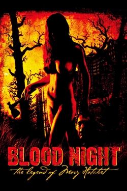 watch Blood Night: The Legend of Mary Hatchet Movie online free in hd on Red Stitch