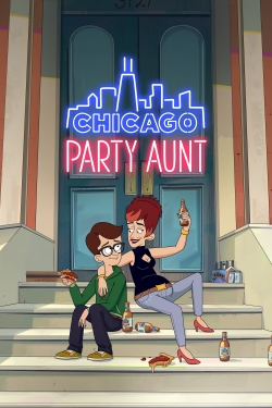 watch Chicago Party Aunt Movie online free in hd on Red Stitch