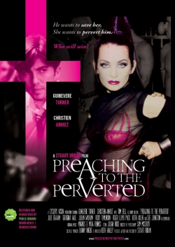 watch Preaching to the Perverted Movie online free in hd on Red Stitch