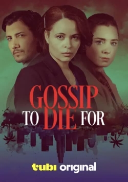 watch Gossip to Die For Movie online free in hd on Red Stitch