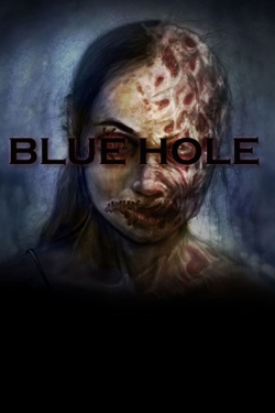 watch Blue Hole Movie online free in hd on Red Stitch