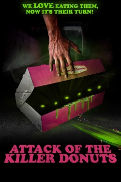 watch Attack of the Killer Donuts Movie online free in hd on Red Stitch