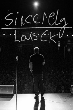 watch Sincerely Louis C.K. Movie online free in hd on Red Stitch