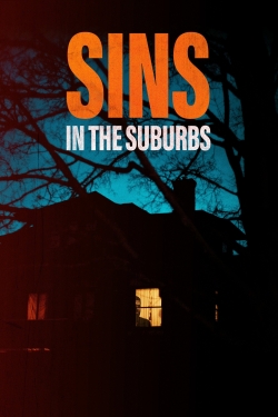 watch Sins in the Suburbs Movie online free in hd on Red Stitch