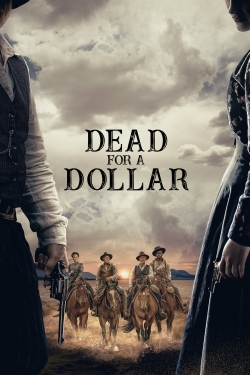 watch Dead for a Dollar Movie online free in hd on Red Stitch