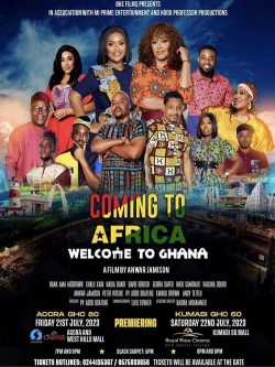 watch Coming to Africa: Welcome to Ghana Movie online free in hd on Red Stitch