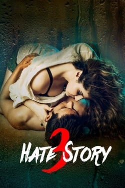 watch Hate Story 3 Movie online free in hd on Red Stitch