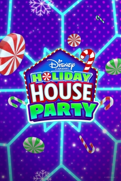 watch Disney Channel Holiday House Party Movie online free in hd on Red Stitch