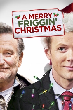 watch A Merry Friggin' Christmas Movie online free in hd on Red Stitch