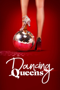 watch Dancing Queens Movie online free in hd on Red Stitch