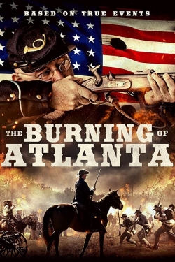 watch The Burning of Atlanta Movie online free in hd on Red Stitch