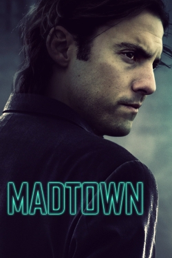 watch Madtown Movie online free in hd on Red Stitch