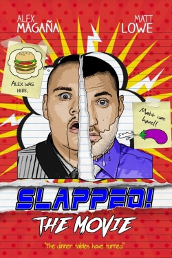 watch Slapped! The Movie Movie online free in hd on Red Stitch