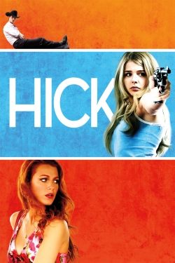 watch Hick Movie online free in hd on Red Stitch