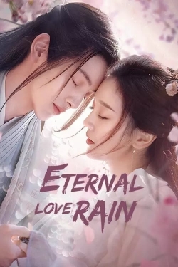 watch Eternal Love Rain Movie online free in hd on Red Stitch