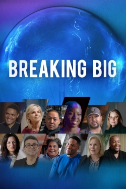 watch Breaking Big Movie online free in hd on Red Stitch