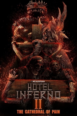 watch Hotel Inferno 2: The Cathedral of Pain Movie online free in hd on Red Stitch