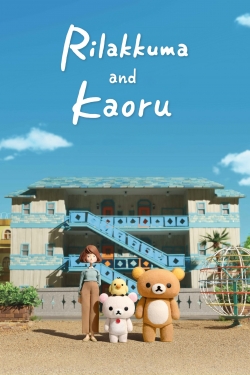 watch Rilakkuma and Kaoru Movie online free in hd on Red Stitch