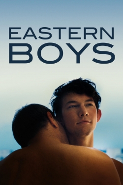 watch Eastern Boys Movie online free in hd on Red Stitch