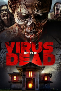 watch Virus of the Dead Movie online free in hd on Red Stitch