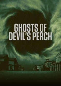 watch Ghosts of Devil's Perch Movie online free in hd on Red Stitch