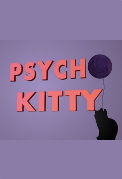 watch Psycho Kitty Movie online free in hd on Red Stitch