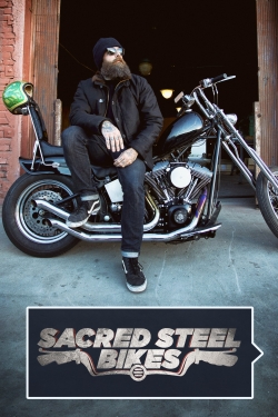 watch Sacred Steel Bikes Movie online free in hd on Red Stitch