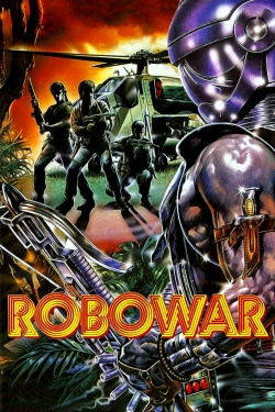 watch Robowar Movie online free in hd on Red Stitch