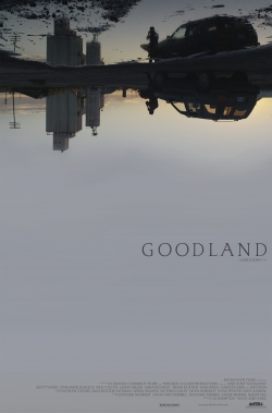 watch Goodland Movie online free in hd on Red Stitch