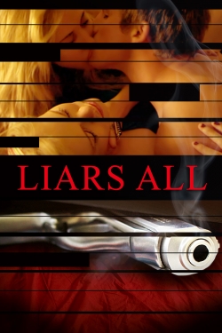 watch Liars All Movie online free in hd on Red Stitch