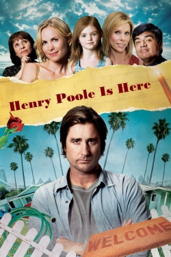 watch Henry Poole Is Here Movie online free in hd on Red Stitch