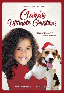 watch Clara's Ultimate Christmas Movie online free in hd on Red Stitch