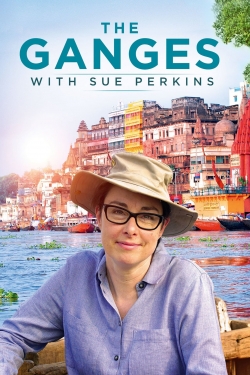 watch The Ganges with Sue Perkins Movie online free in hd on Red Stitch