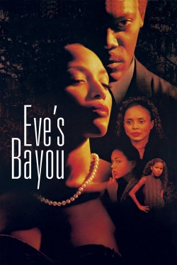 watch Eve's Bayou Movie online free in hd on Red Stitch