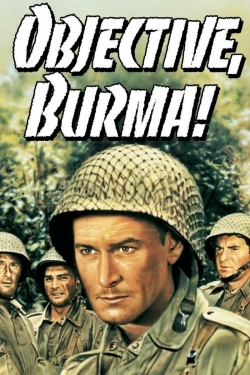 watch Objective, Burma! Movie online free in hd on Red Stitch