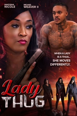 watch Lady Thug Movie online free in hd on Red Stitch