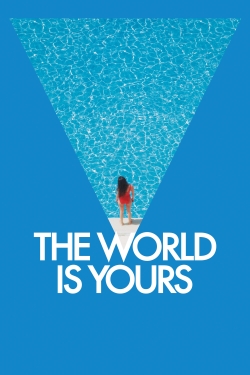 watch The World Is Yours Movie online free in hd on Red Stitch